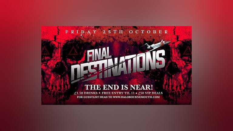 Final Destinations: Halo-Ween Special