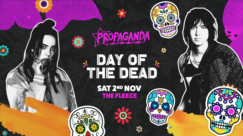 Propaganda Bristol – Day of the Dead