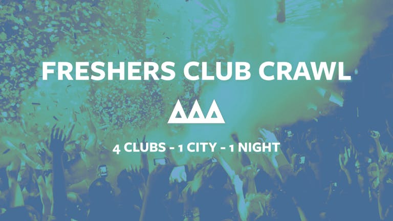 Access All Areas - The Friday Night Club Crawl | £5 Drinks £3.50 Drinks