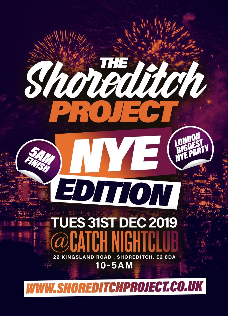 The Shoreditch Project- Nye Editon