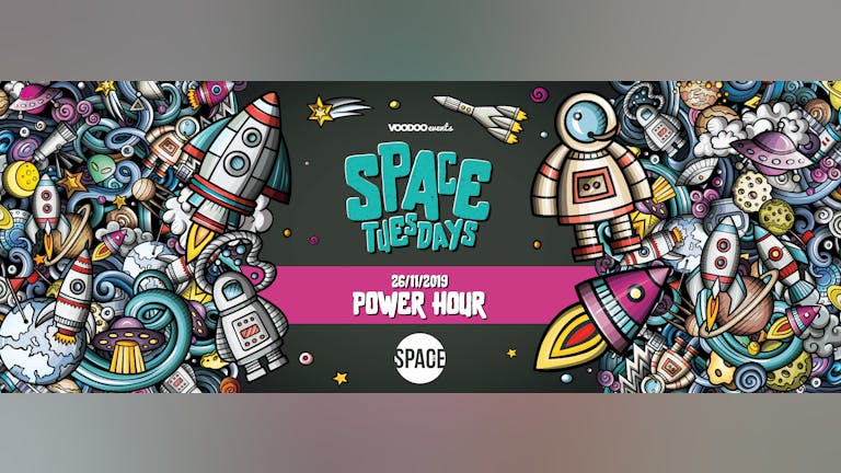 Space Tuesdays : Leeds - Power Hour