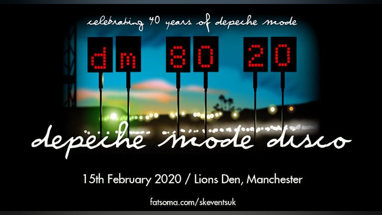 Depeche Mode Disco - Celebrating 40 Years of DM - Manchester