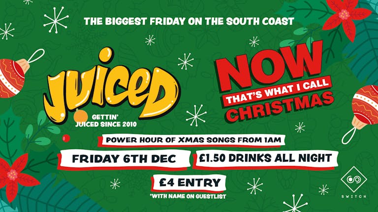 Juiced: Now Thats What I Call Christmas - £1.50 Drinks