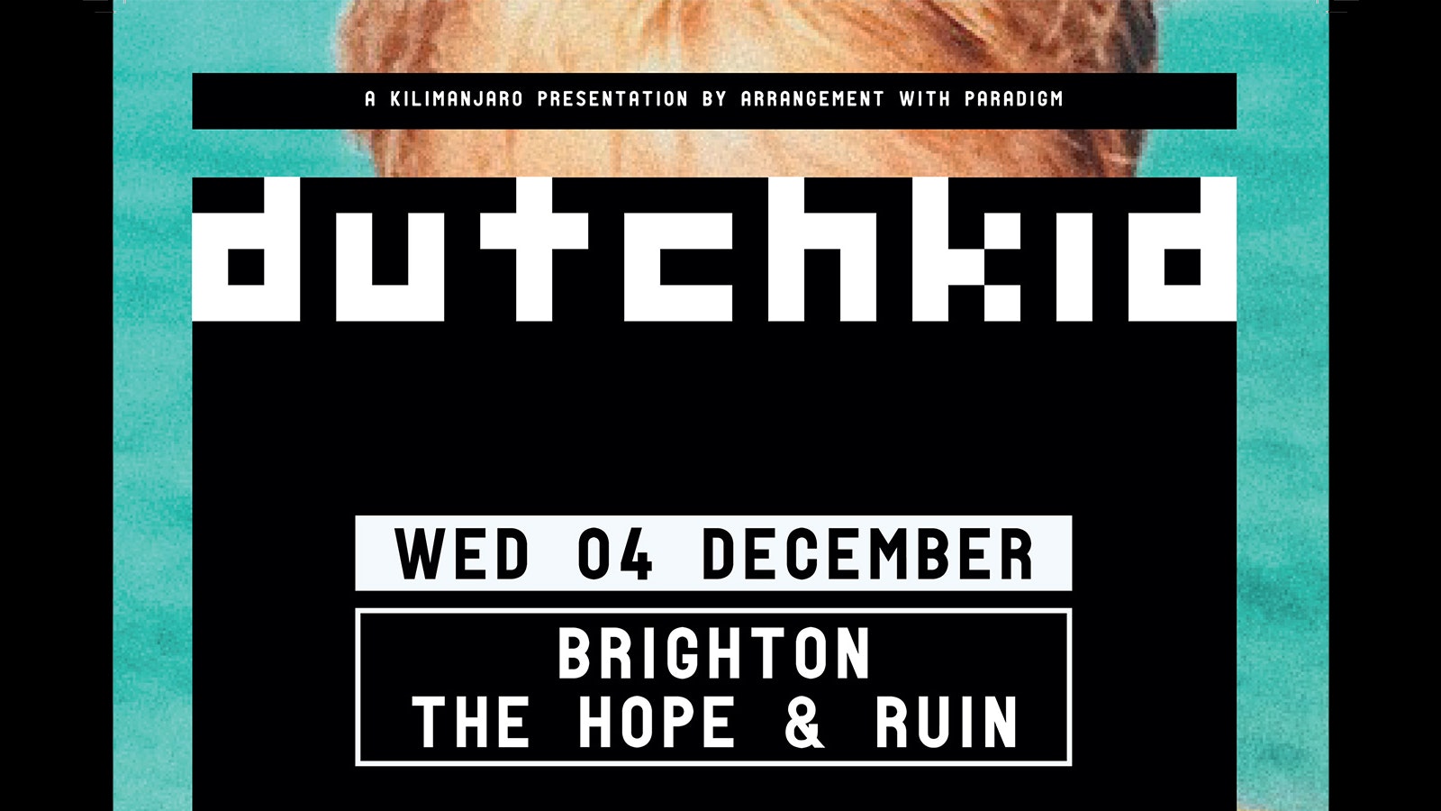 Dutchkid + Megan Lara Mae + Eden Farrow