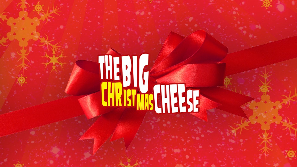 The Big Christmas Cheese – Non Stop Cheesy Christmas Pop!