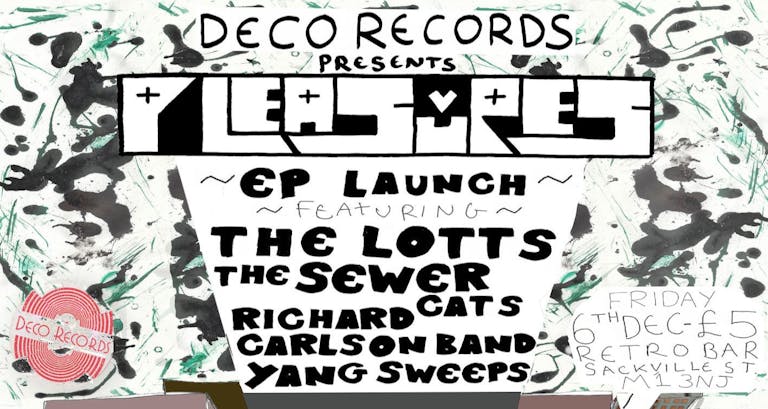 Pleasures "The Ditch" EP Launch