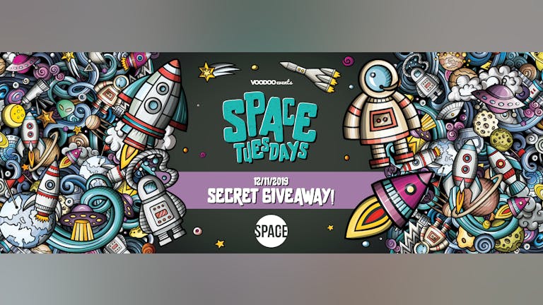 Space Tuesdays : Leeds - Secret Giveaway