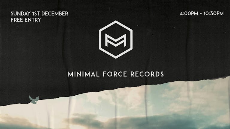 Minimal Force (Free Techno Sunday)