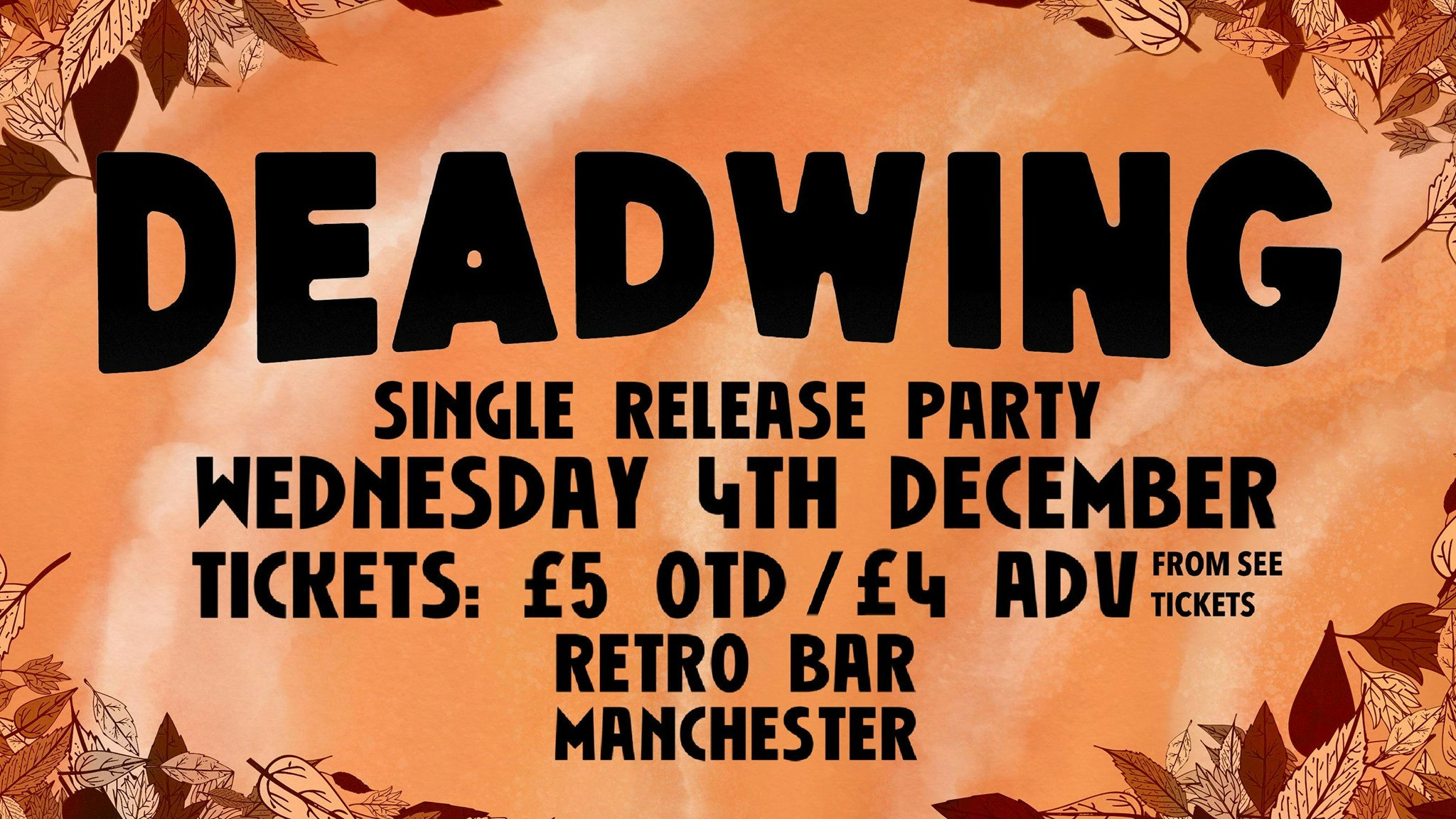 Deadwing ‘Start Again’ Single Release Party