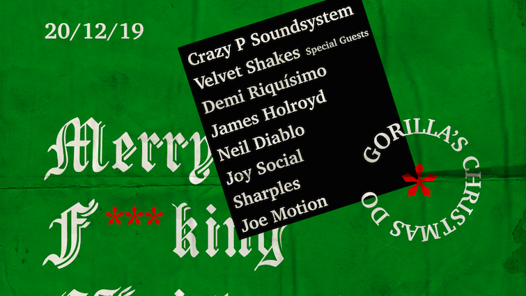 Crazy P Soundsystem – Gorilla Christmas Do