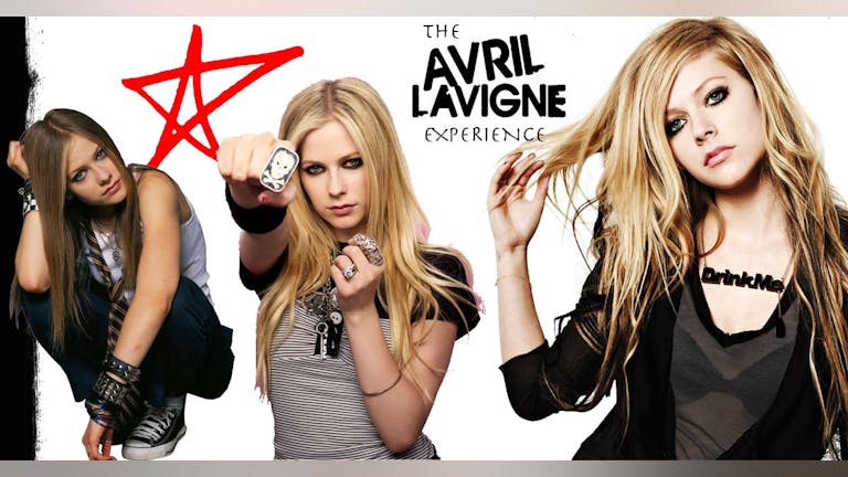 The Avril Lavigne Experience (London)
