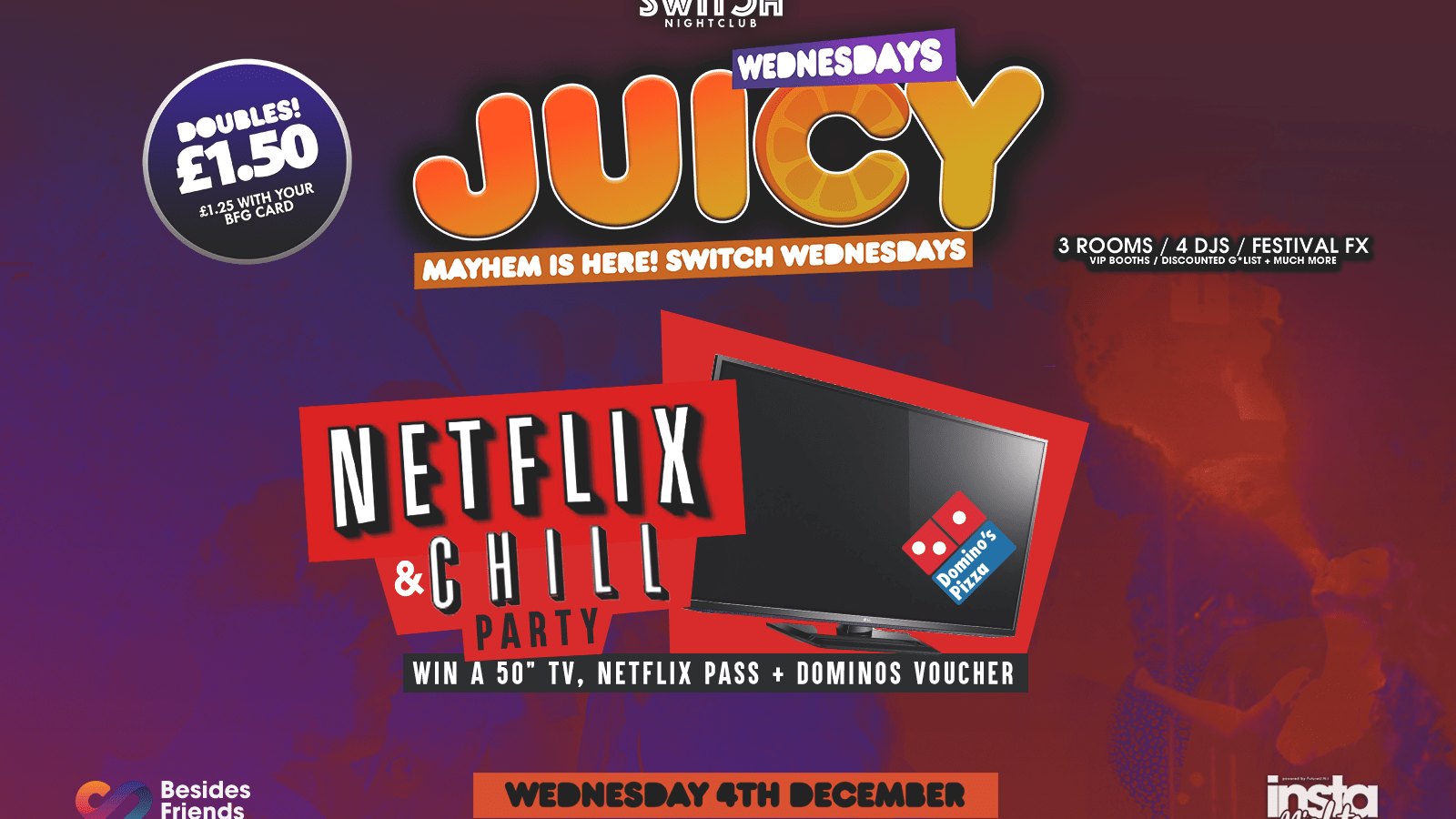 Juicy Wednesdays Presents Netflix & Chill