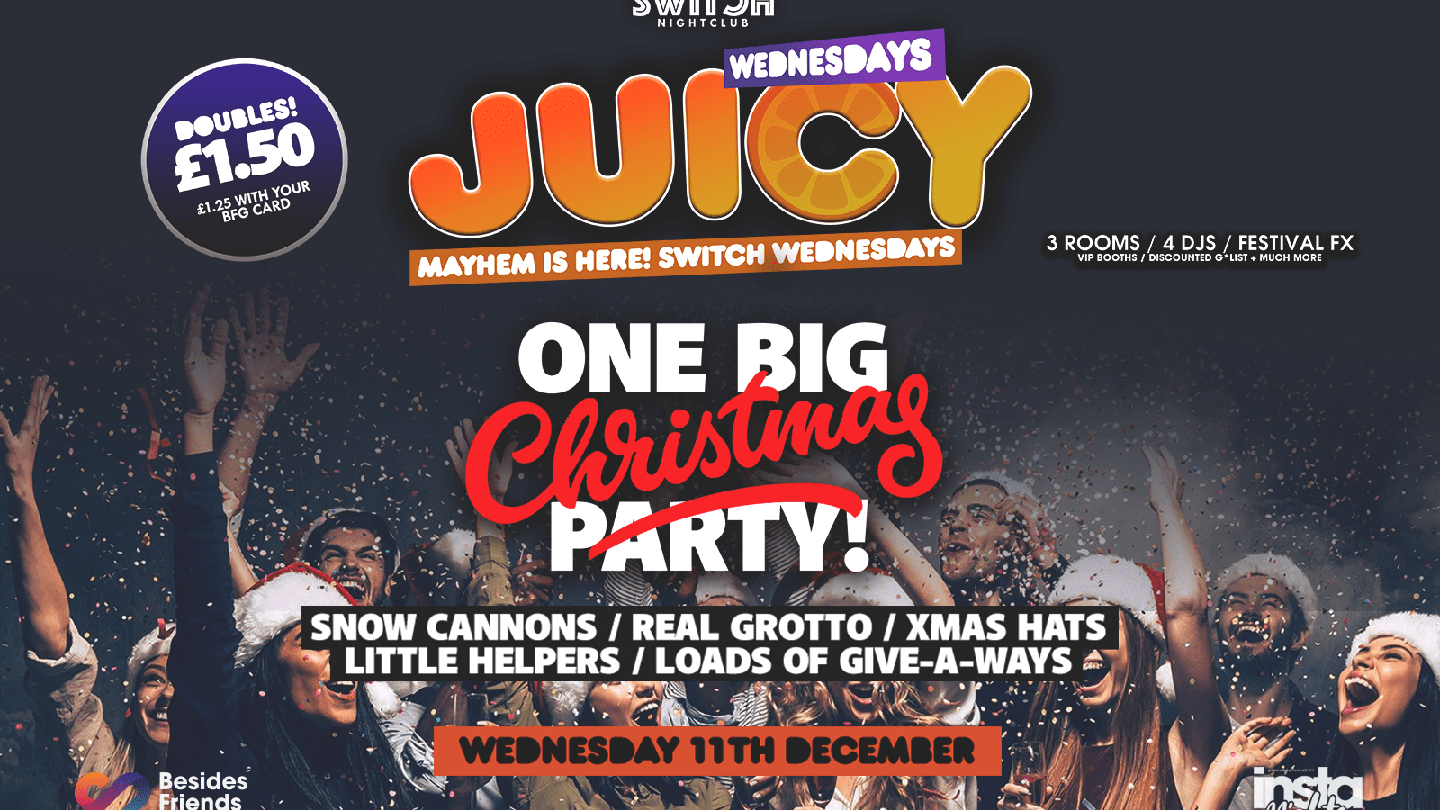 Juicy Wednesdays Presents 1 Big Christmas Party