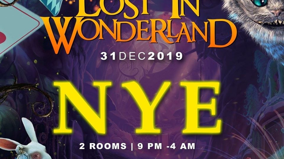 Lost In Wonderland NYE 2019