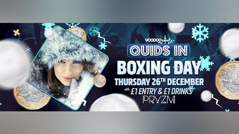 Quids In Boxing Day