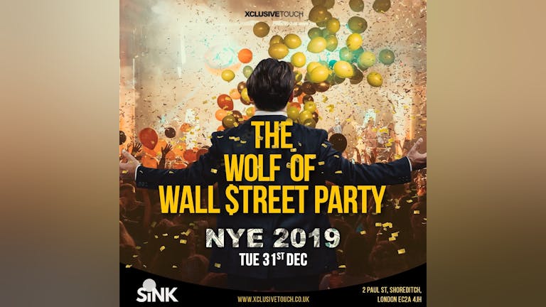 THE WOLF OF WALL STREET NYE PARTY
