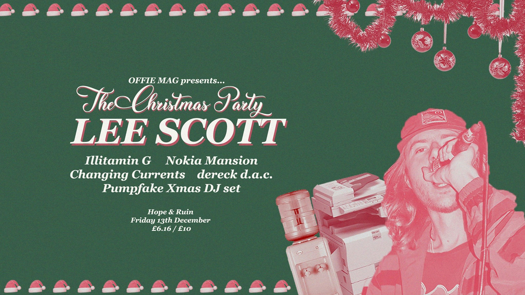 OFFIE MAG Xmas Party: Lee Scott + Nokia Mansion + Changing Currents + Illitamin G + dereck d.a.c.