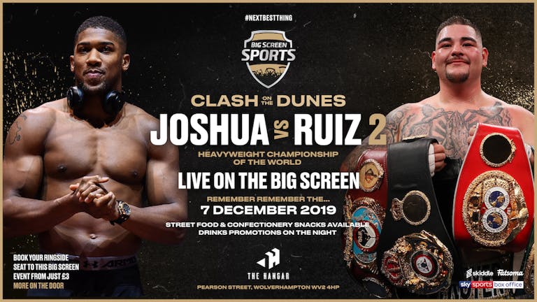 Joshua vs Ruiz 2 | Big Screen Sports