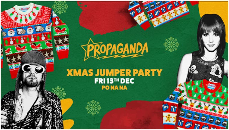 Propaganda Bath - Xmas Jumper Party!