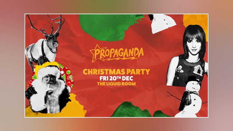 Propaganda Edinburgh - Christmas Party!