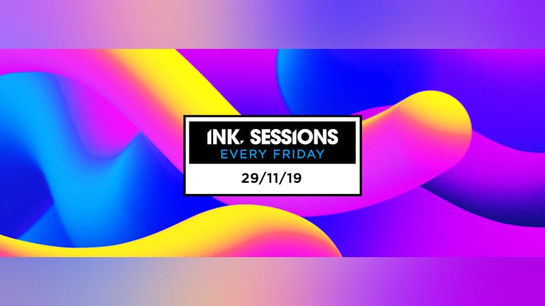 Ink Sessions - 29/11/19