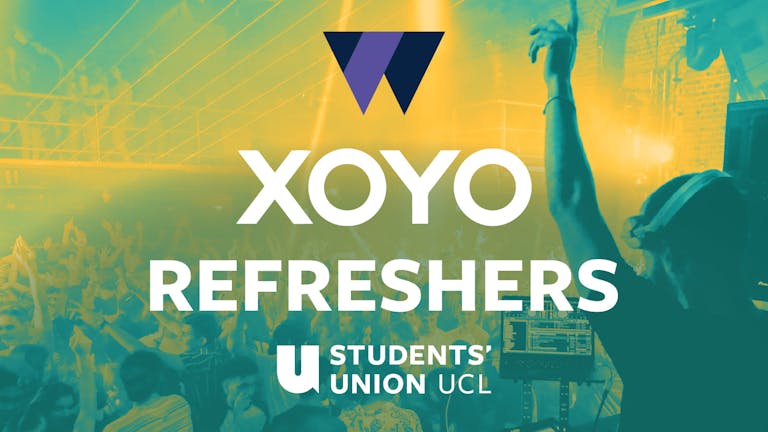 The UCL Refreshers Rave 2020 at XOYO!