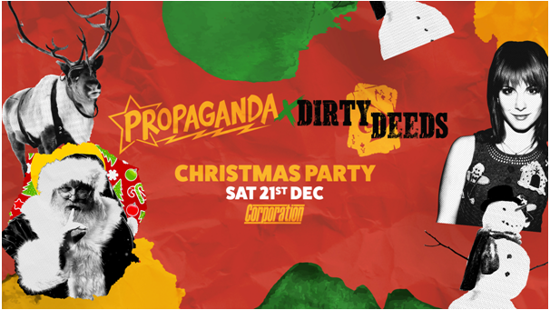 Propaganda Sheffield & Dirty Deeds – Christmas Party!