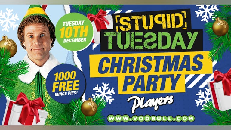 🎅 Stuesday 🎅 100 on the door from 11pm 🎅