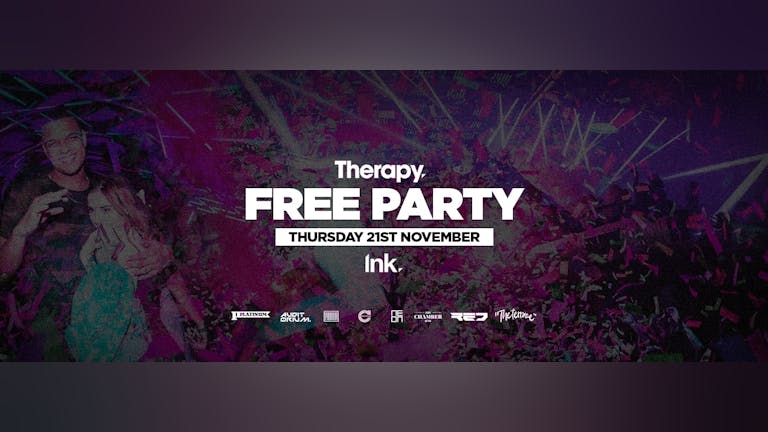 THERAPY - Every Thursday [FREE TICKETS NOW ONLINE]