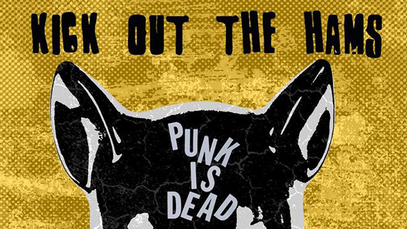 Kick Out The Hams – Punk Night
