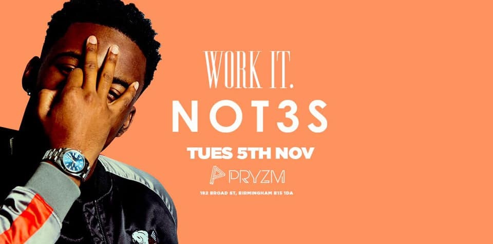 ⚠️ [188 TICKETS LEFT] ⚠️ Work It. presents NOT3S – PRYZM
