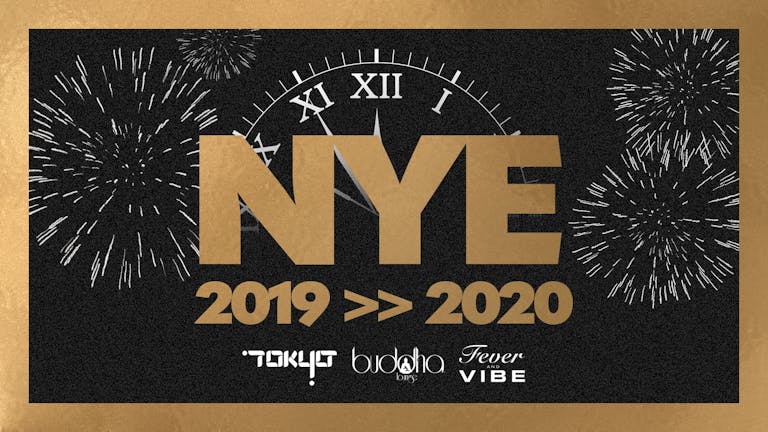 ★ New Years Eve ★ 1 Ticket | 3 Venues ★