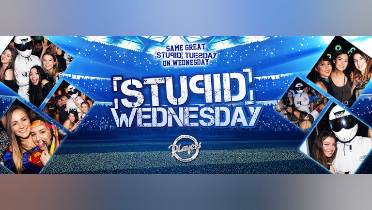 Stupid Wednesday - Sports Night (FINAL 25 TICKETS)