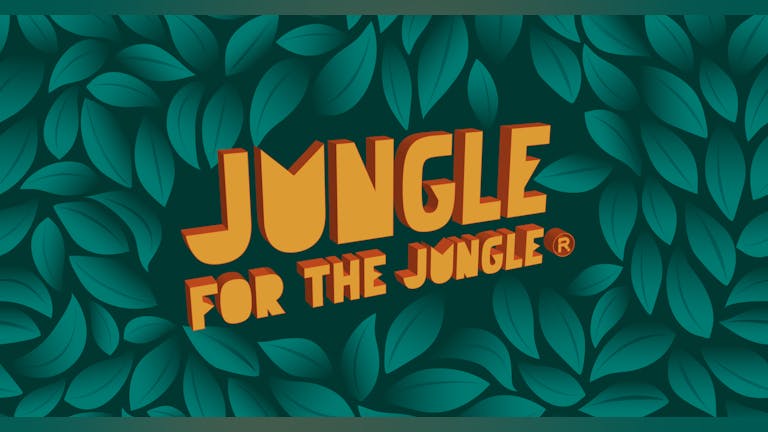 Jungle for the Jungle