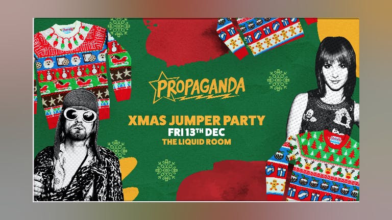Propaganda Edinburgh - Xmas Jumper Party!