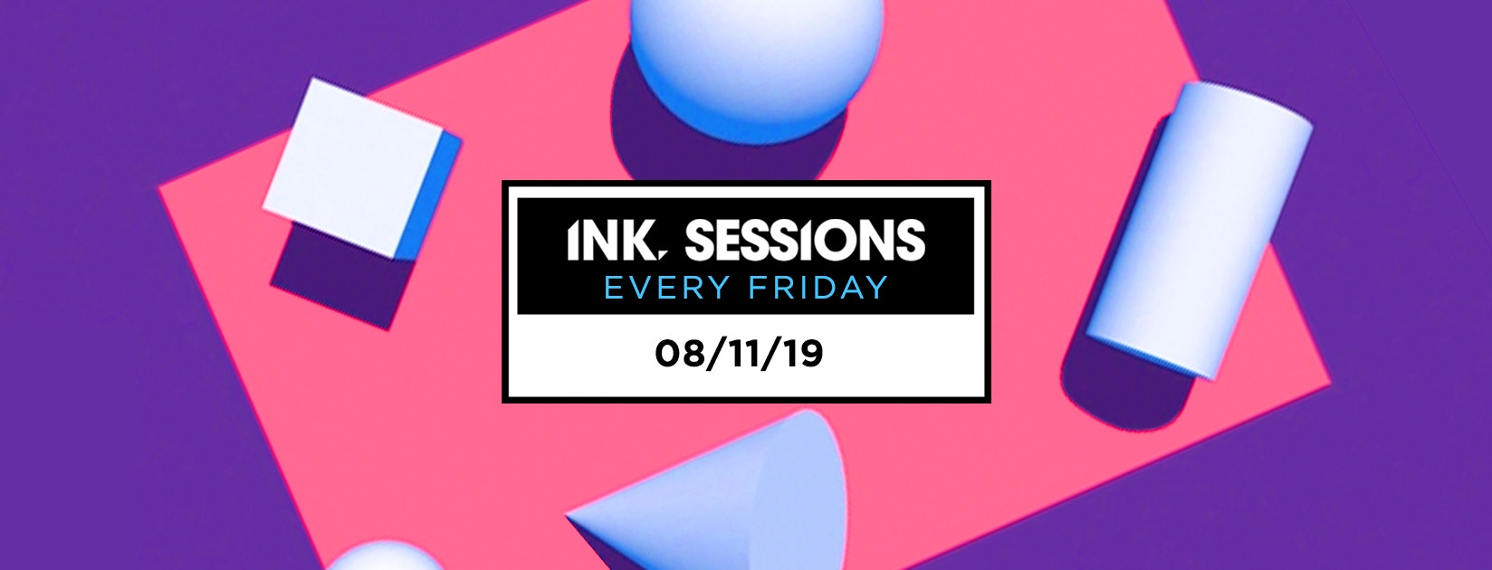 [Last Tickets!!] Ink Sessions – 08/11/19