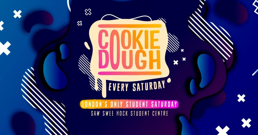 Cookie Dough / Every Saturday / Final tickets out now ✅