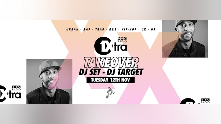 BBC 1xtra Takeover - DJ Target