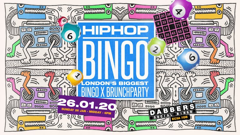 The London HipHop Bingo x Brunch - January | Live at Dabbers 🎉