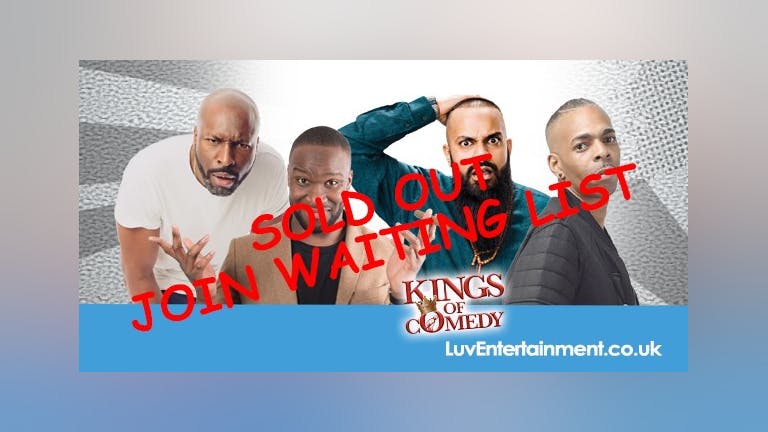 COBO : Kings Of Comedy ** SOLD OUT - PLEASE TEXT 07967 225 642 TO JOIN WAITING LIST **