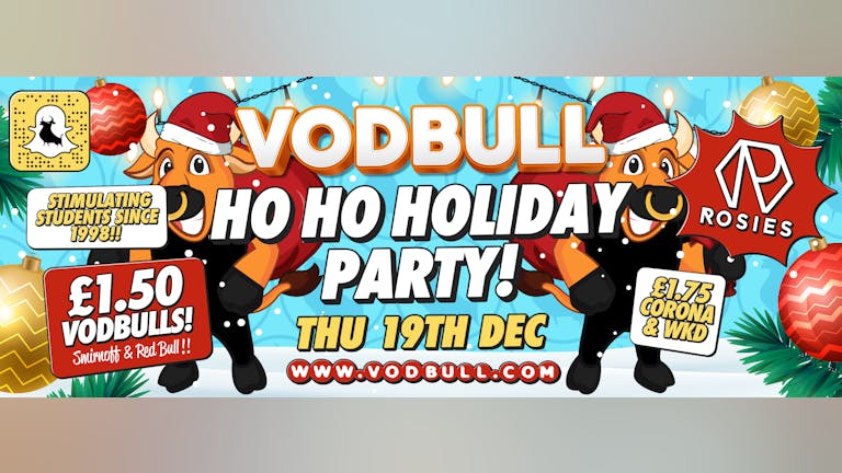 Vodbull!! Ho Ho Holiday Special!! 