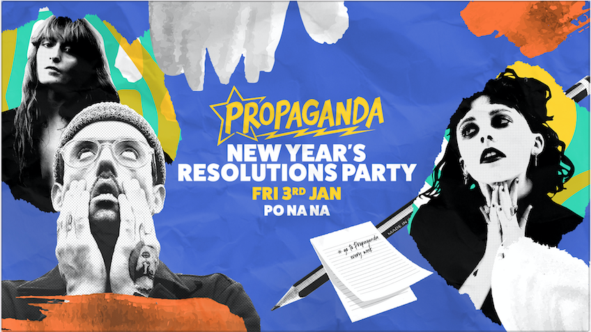 Propaganda Bath – New Year’s Resolutions Party