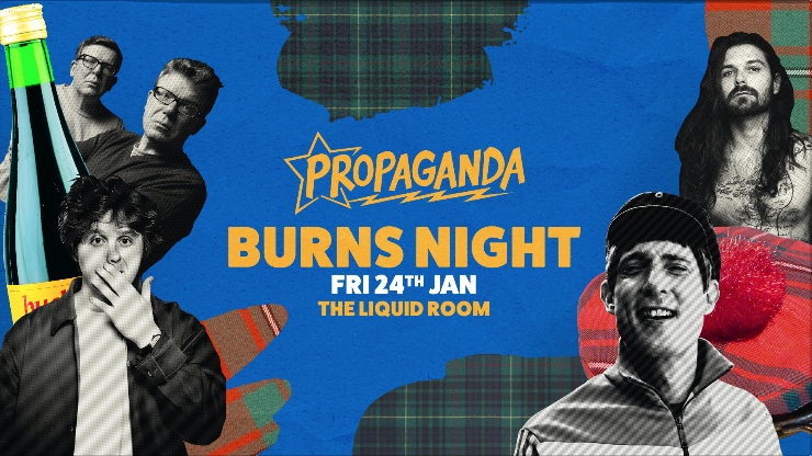 Propaganda Edinburgh – Burns Night!