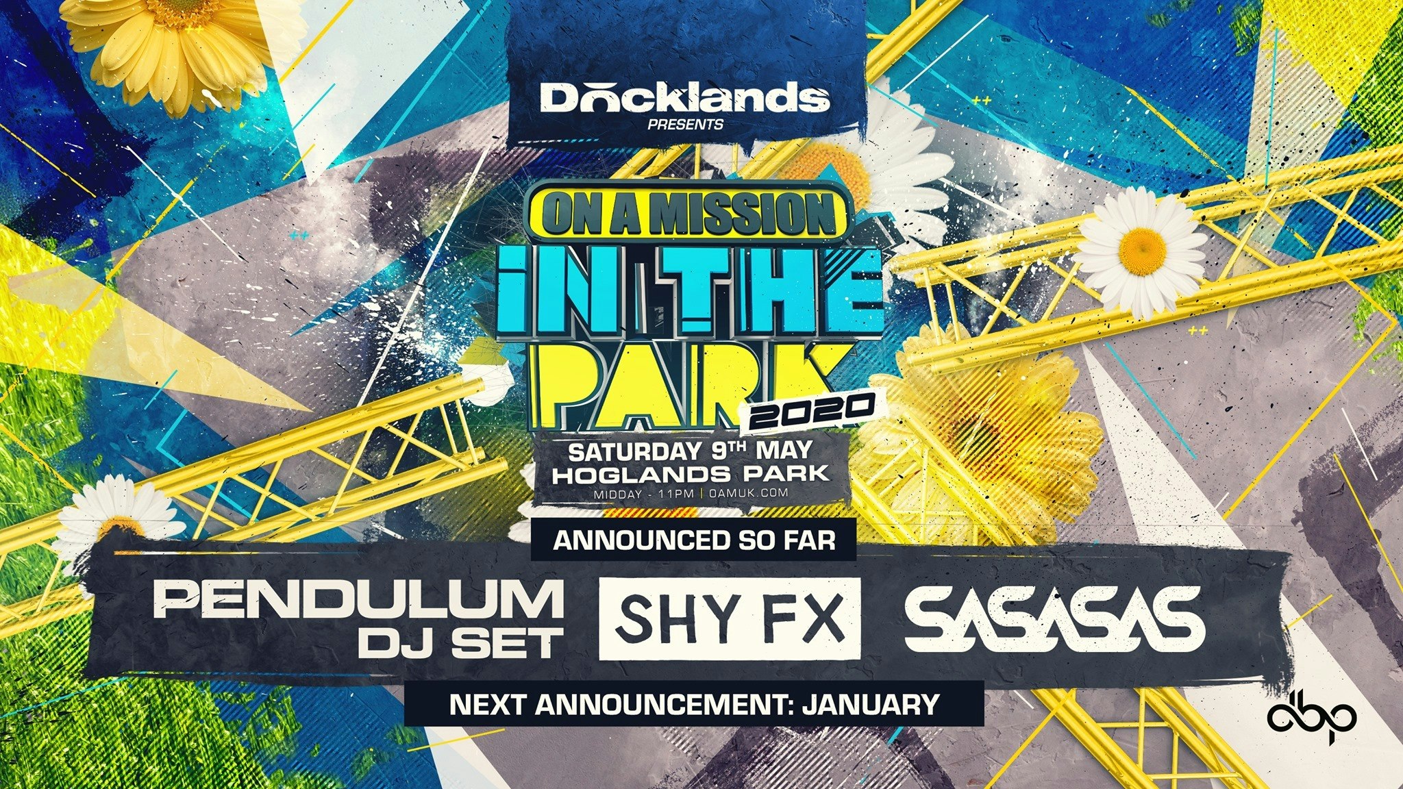 ON A MISSION in the park 2020 – Saturday 9th  May 2020  (ANDY C // PENDULUM // SHY FX // SASASAS // DIMENSION // HAZARD // FRICTION  )