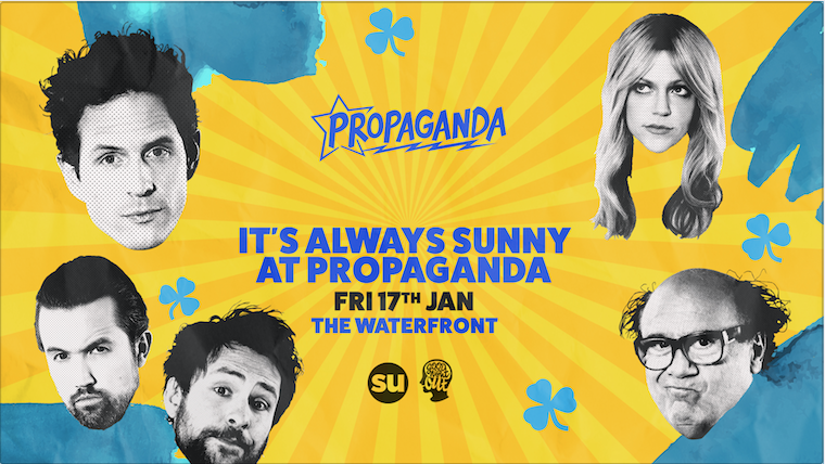 Propaganda Norwich – It’s Always Sunny at Propaganda
