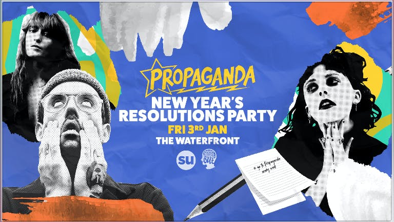 Propaganda Norwich - New Year's Resolutions Party