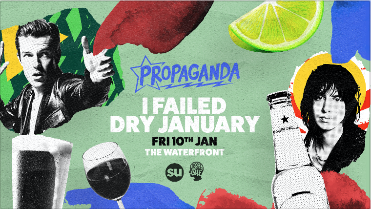 Propaganda Norwich – I Failed Dry January
