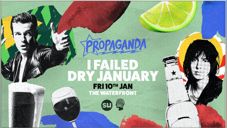Propaganda Norwich - I Failed Dry January