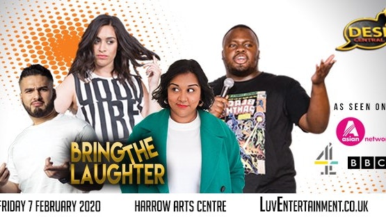 Desi Central : Bring The Laughter – Harrow