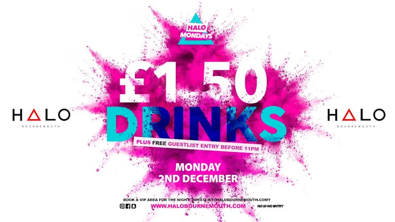 Halo Mondays 02.12 //// Drinks from £1.50 - Bournemouth's Biggest Student Night // Bournemouth Freshers